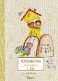 Potůčková Jana: Matematika pro 2. ročník základní školy (1. díl)