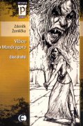 Žemlička Zdeněk: Vlčice a Mandragora - část druhá (Edice Pevnost)