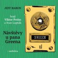 Baron Jeff: Návštěvy u pana Greena - CDmp3 (Čte Viktor Preiss, Ivan Lupták)