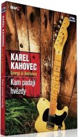 neuveden: Karel Kahovec - Kam padají hvězdy - DVD