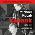 Kocáb Michael: Vabank - audioknihovna