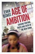 Osnos Evan: Age of Ambition