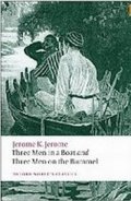 Jerome Jerome Klapka: Three Men in a Boat / Three Men on the Bummel (Oxford World´s Classics New