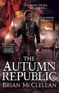 McClellan Brian: The Autumn Republic