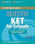 Capel Annette: Objective KET for Schools: Practice Test Booklet without answers