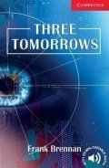 Brennan Frank: Three Tomorrows
