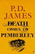 Jamesová P. D.: Death Comes to Pemberley