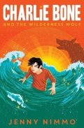 : Charlie Bone and the Wilderness Wolf