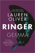 Oliverová Lauren: Ringer (Replica duology 2)