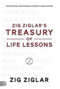 Ziglar Zig: Zig Ziglar´s Treasury of Life Lessons