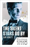 Abnett Dan: Doctor Who: Silent Stars Go by