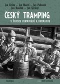 Pohunek Jan: Český tramping v časech formování a rozmachu