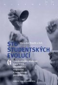 Vaněk Miroslav: Sto studentských evolucí (3 svazky)