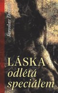 Dobiáš Jaroslav: Láska odlétá speciálem