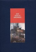 Kundera Ludvík: Die Seele Brünns