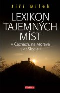 Bílek Jiří: Lexikon tajemných míst