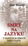 Bauer Jan: Smrt na jazyku