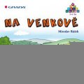 Růžek Miroslav: Na venkově
