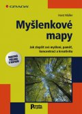 Müller Horst: Myšlenkové mapy - Jak zlepšit své myšlení, paměť, koncentraci a kreativitu