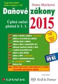Marková Hana: Daňové zákony 2015 - Úplná znění platná k 1. 1. 2015