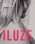 Nesvadbová Barbara: Iluze