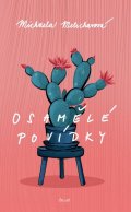 Melicharová Michaela: Osamělé povídky