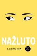 Kuang Rebecca F.: Nažluto
