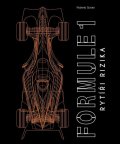 Gurian Roberto: Formule 1 - Rytíři rizika