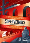 Kironská Kristýna: Supervelmoc? - Vše, co potřebujete vědět o současné Číně