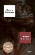 Whitehead Colson: Chlapci z Nickelu (slovensky)