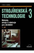 Řasa Jaroslav: Strojírenská technologie 3, 1.díl