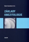 Kunešová Marie: Základy obeziotologie