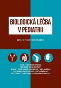 kolektiv autorů: Biologická léčba v pediatrii
