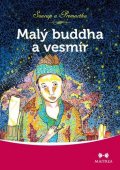 Premartha Swami Anand: Malý Buddha a vesmír