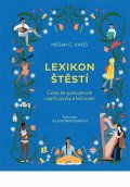 Hayes Megan C.: Lexikon štěstí