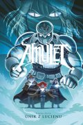 Kibuishi Kazu: Amulet 6: Útěk z Lucienu
