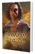 Burrowes Grace: Tenkrát ve Skotsku