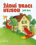 Kent Jack: Žádní draci nejsou