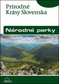 Lacika Ján: Národné parky: Prírodné krásy Slovenska