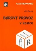 Černý Jiří: Barový provoz v kostce