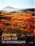 Veselý Jan: Jizerský rok