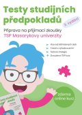 Vitouch Matěj a kolektiv: Testy studijních předpokladů - Příprava na přijímací zkoušky TSP Masarykovy