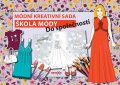 neuveden: Škola módy - Do společnosti