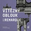 : Vítězný oblouk - 2 CDmp3 (Čte Martin Preiss)