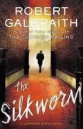 Galbraith Robert: The Silkworm