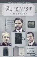 Carr Caleb: The Alienist (Film Tie In)