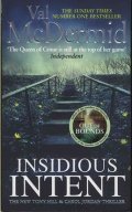McDermidová Val: Insidious Intent : Tony Hill and Carol Jordan, Book 10