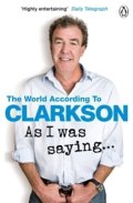 Clarkson Jeremy: As I Was Saying…