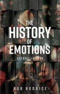 Boddice Rob: History of Emotions
