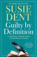 Dent Susie: Guilty by Definition